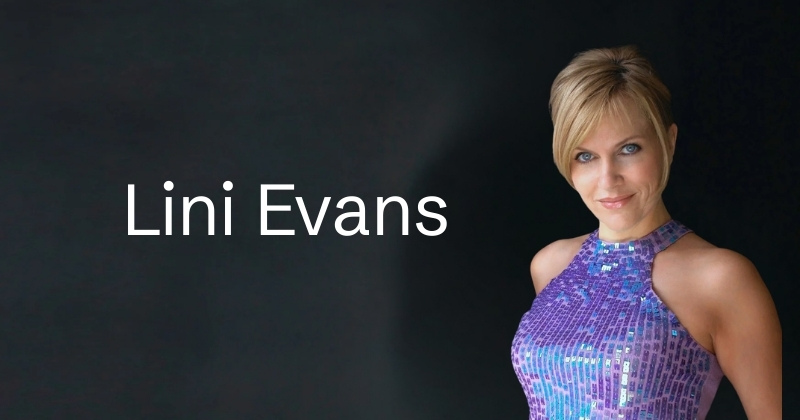 Lini Evans age: Real age, birth year & latest updated info